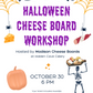 Halloween Cheese Board Workshop: October 30 @ Hidden Cave Cidery 6pm